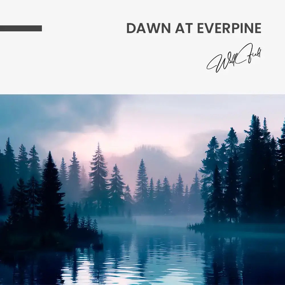 "Dawn at Everpine"